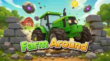 farm around